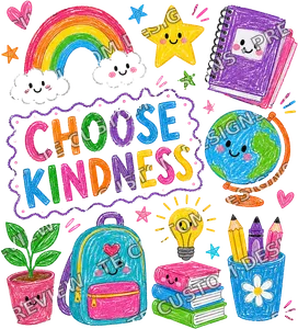 Choose Kindness Back To School