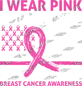 I wear pink Breast Cancer