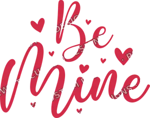 Be Mine Valentines Day 2