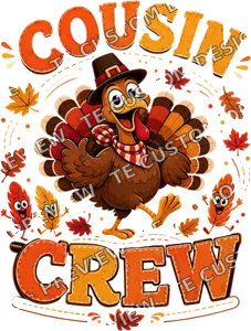 Cousin Crew Thanksgiving Shirt