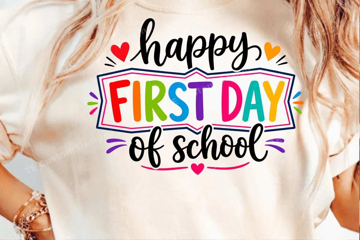 Happy First Day Of School T-shirt